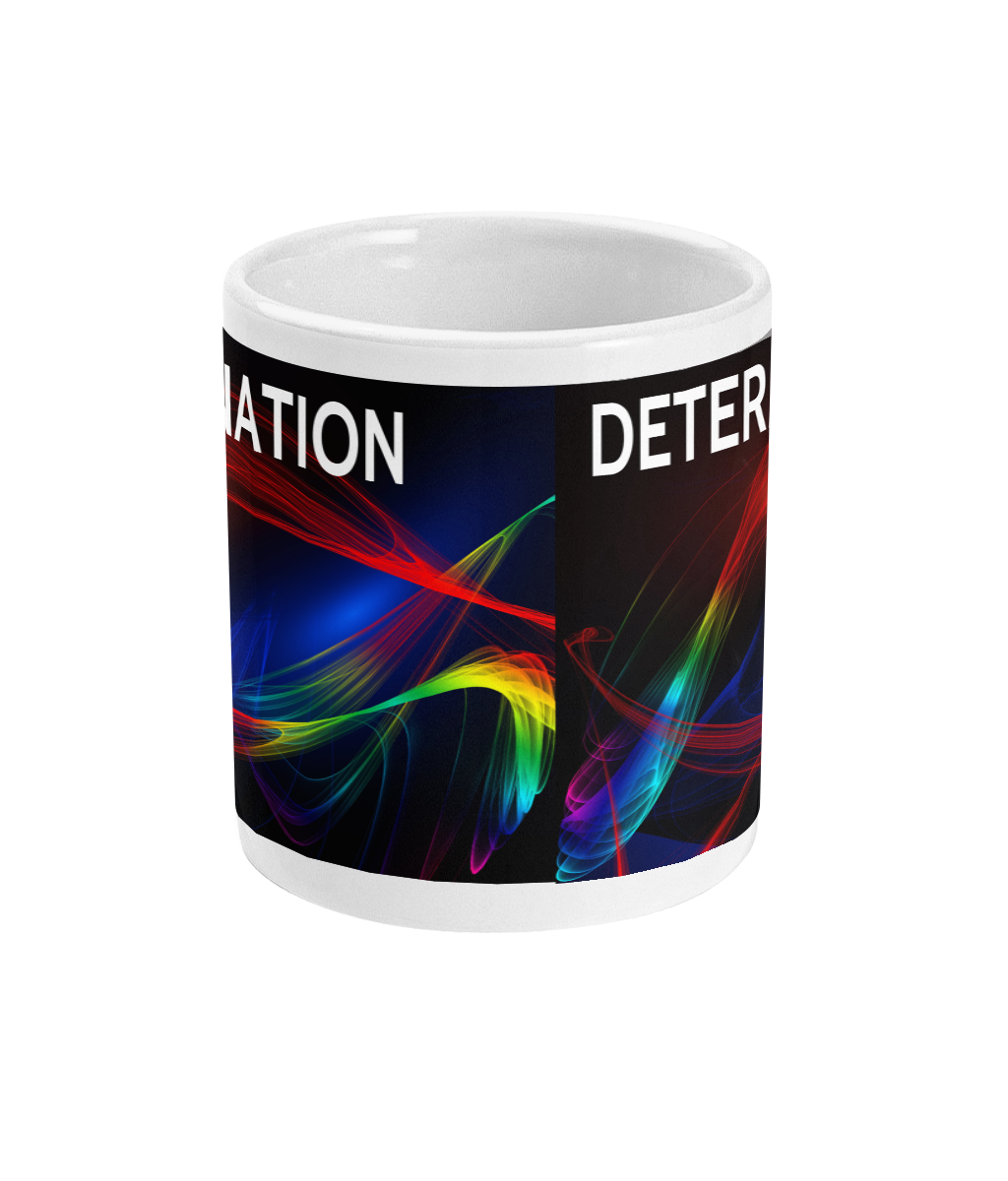 Drinking Mug with the word "Determination"