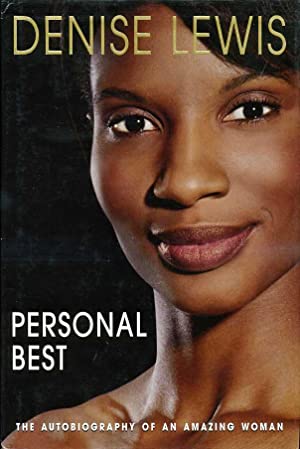 Personal Best: The Autobiography Of An Amazing Woman