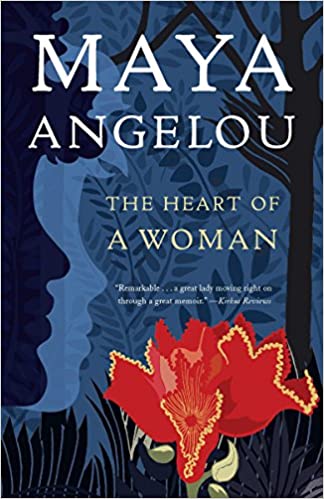 The Heart Of A Woman - Book by Maya Angelou