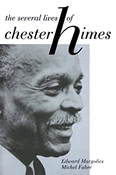 The Several Lives Of Chester Himes - Book