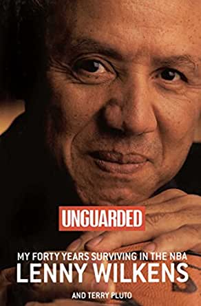 Unguarded: My 40 Years Surviving In The NBA - Book